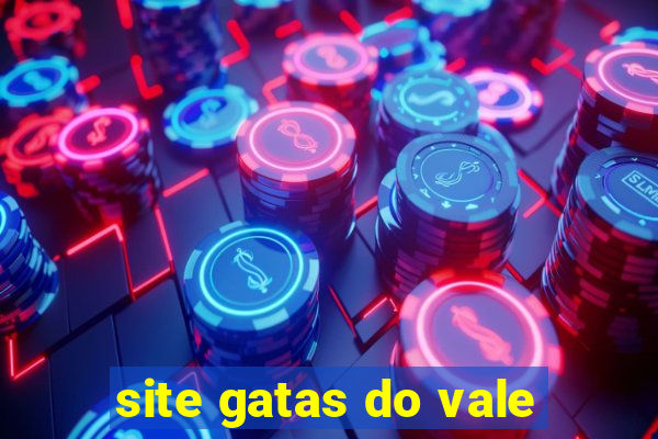 site gatas do vale